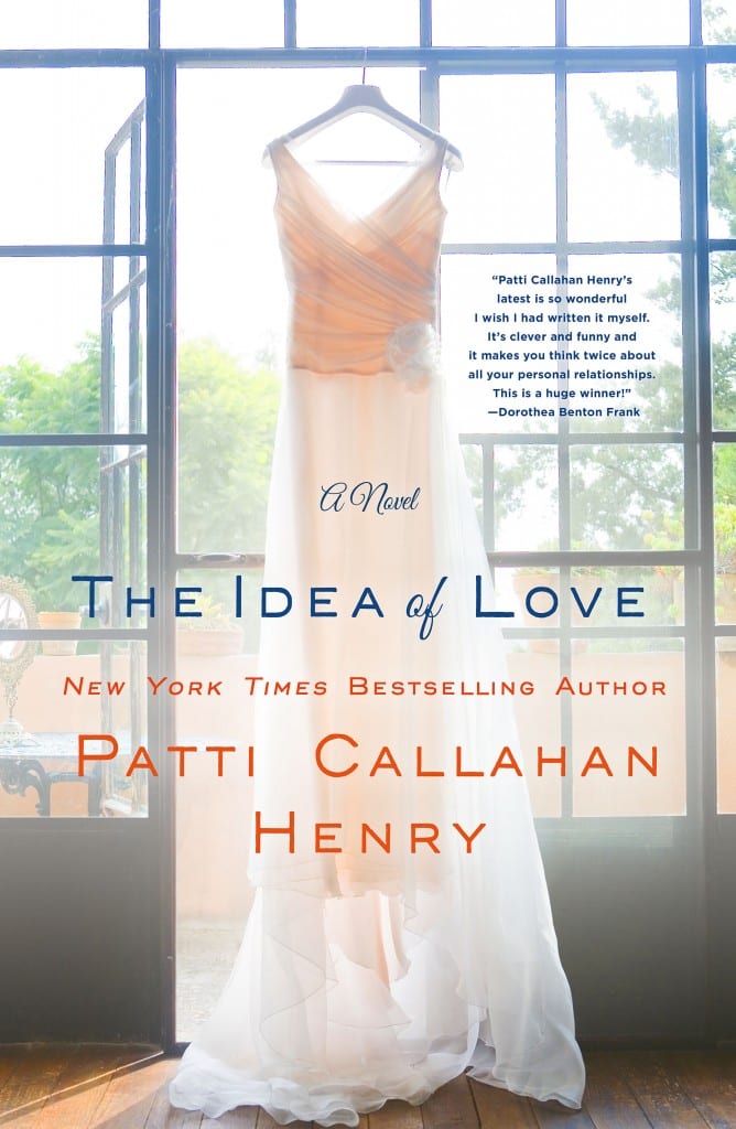 Book cover Patti Callahan Henry Idea of Love
